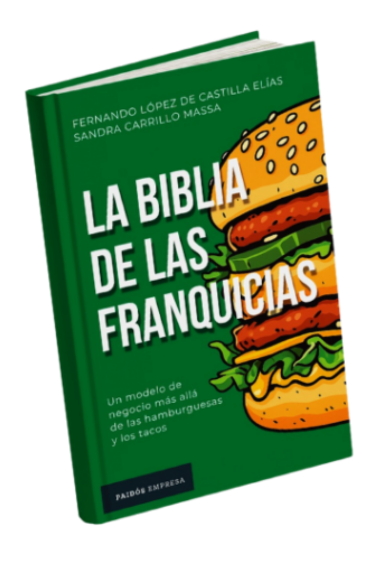 La Biblia de las Franquicias - Edición México